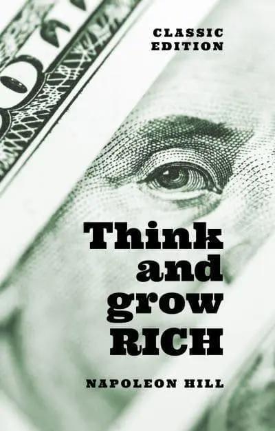 Think and Grow Rich