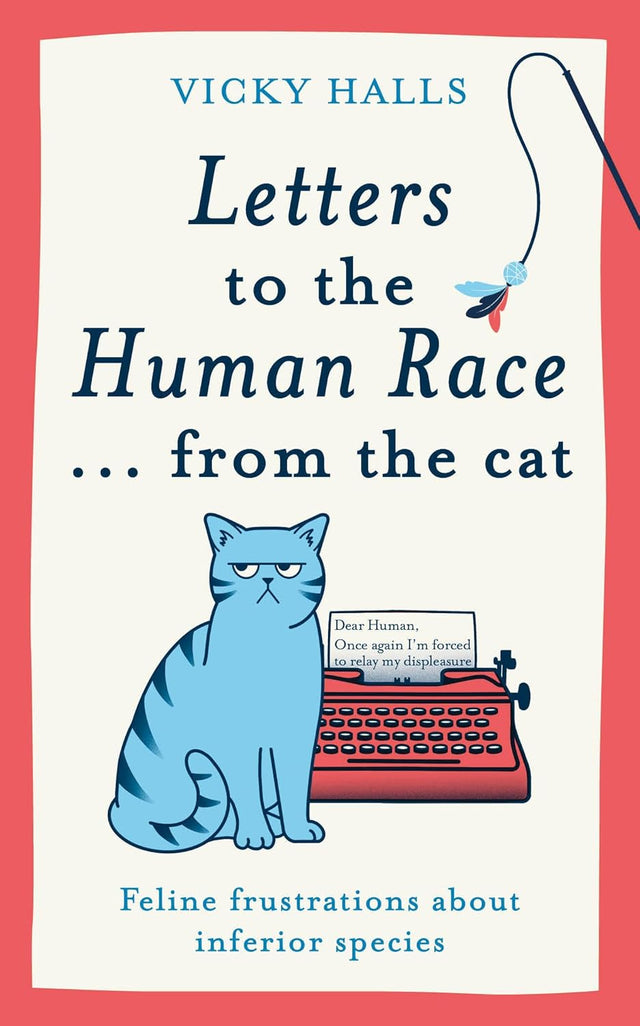 Letters to the Human Race… from the cat