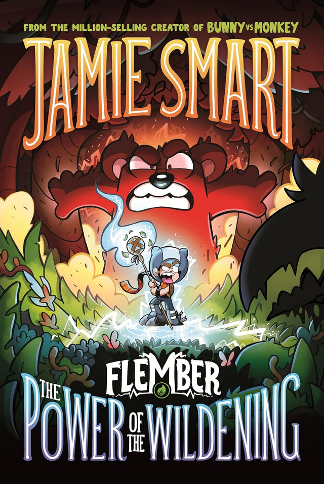 Flember 4: The Power of the Wildening (from the multi-million-selling creative genius Jamie Smart)