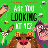 Are You Looking At Me?
