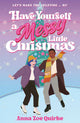 Have Yourself a Messy Little Christmas
