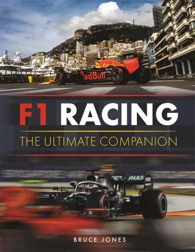 F1 Racing: The Ultimate Companion