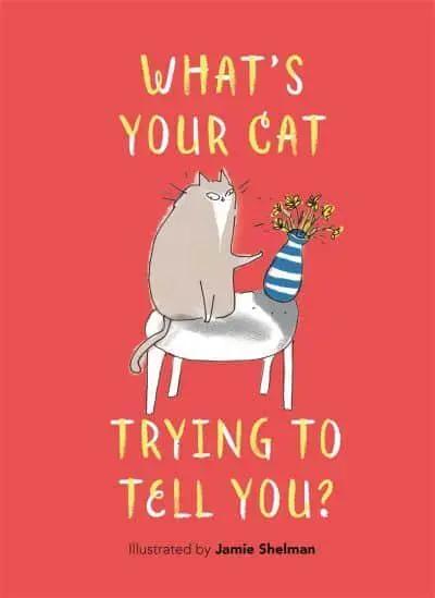 What’s Your Cat Trying to Tell You?