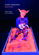 Queer Communion - Ron Athey