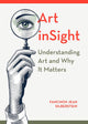 Art inSight - Understanding Art and Why It Matters