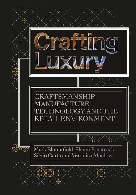Crafting Luxury