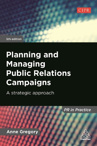Planning and Managing Public Relations Campaigns
