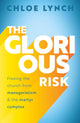 The Glorious Risk