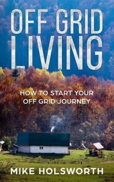 Off Grid Living