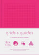 Grids & Guides (Pink)