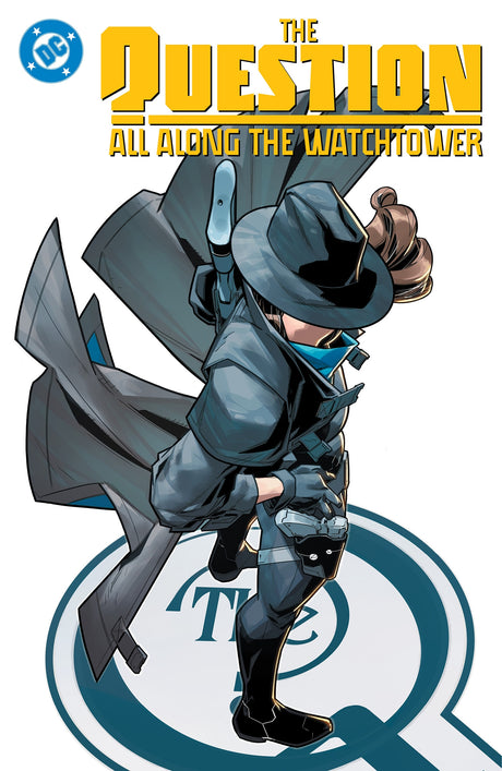 The Question: All Along the Watchtower