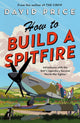 How to Build a Spitfire
