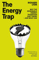 The Energy Trap