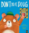 Don't Do It, Doug