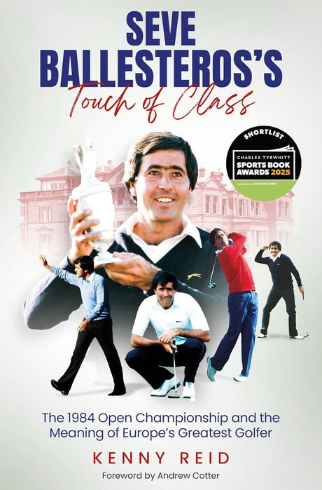 Seve Ballesteros's Touch of Class