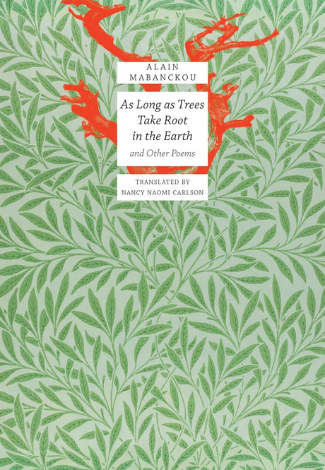 As Long As Trees Take Root in the Earth