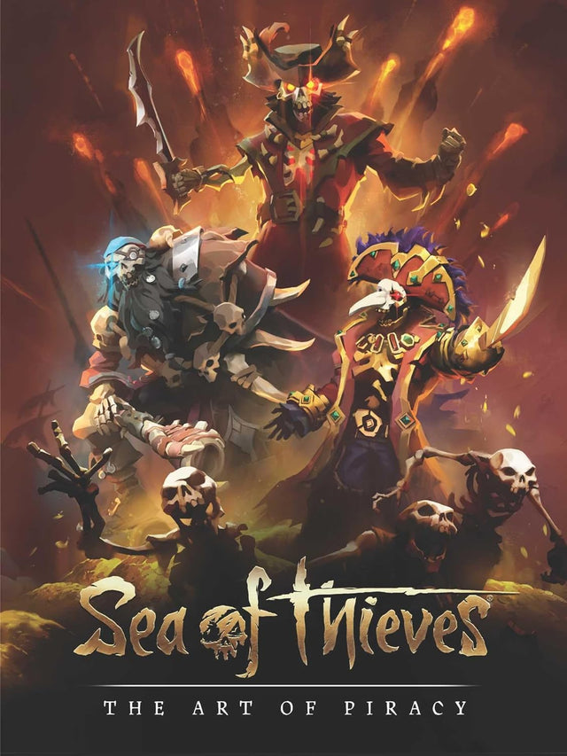 Sea of Thieves: The Art of Piracy