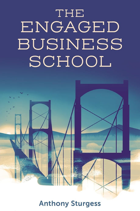 The Engaged Business School