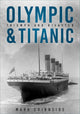 Olympic and Titanic