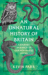An Unnatural History of Britain