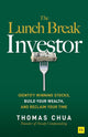 The Lunch Break Investor