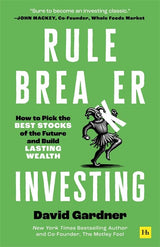 Rule Breaker Investing