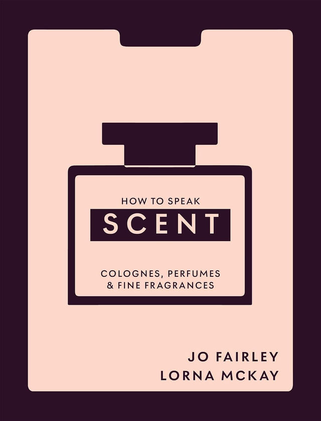 How to Speak Scent