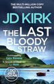 The Last Bloody Straw