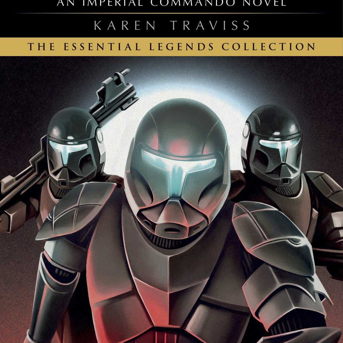 Star Wars: Imperial Commando: 501st by Karen Traviss – Book Hero