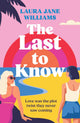 The Last to Know