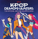 KPop Demon Hunters: The Official Deluxe Colouring Book