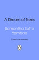 A Dream of Trees