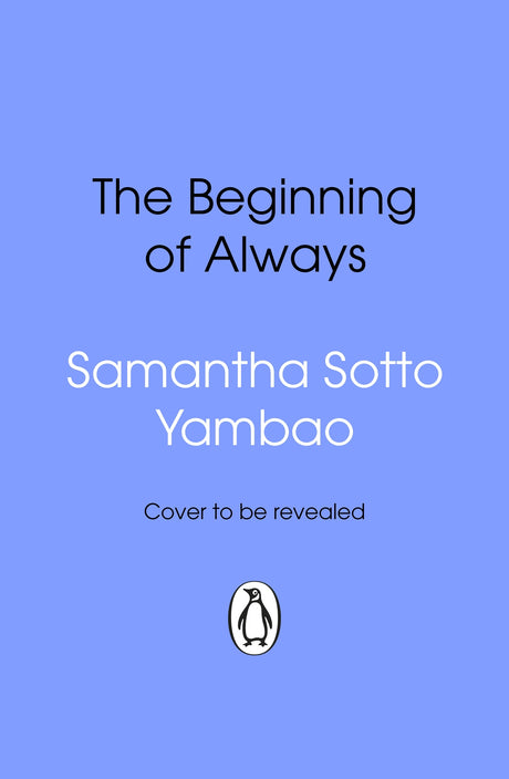 The Beginning of Always