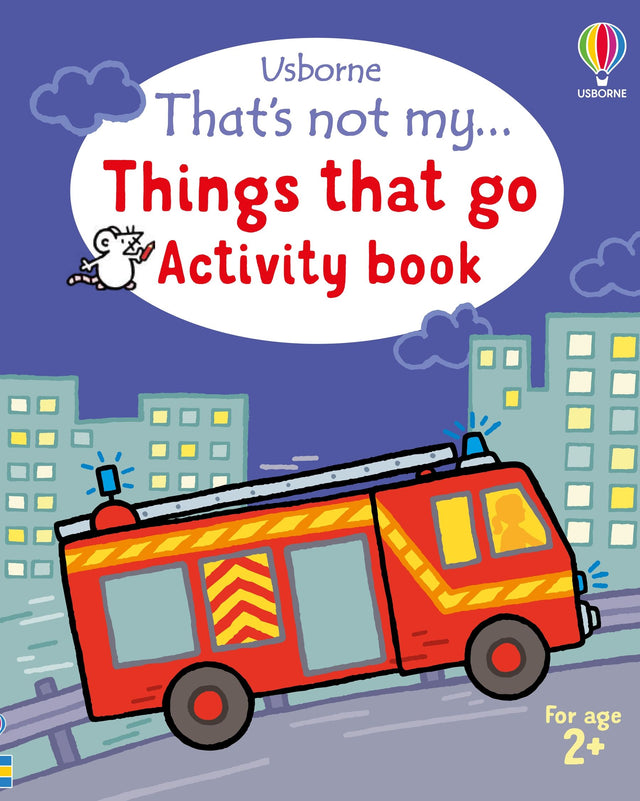 That's not my... Things That Go Activity Book