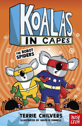 Koalas in Capes: The Robot Spiders