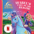Unicorn Academy: Isabel's Fairy Island Rescue