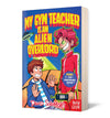 My Gym Teacher Is an Alien Overlord