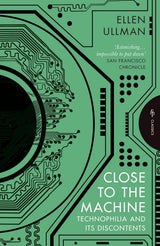 Close to the Machine