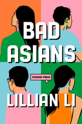 Bad Asians