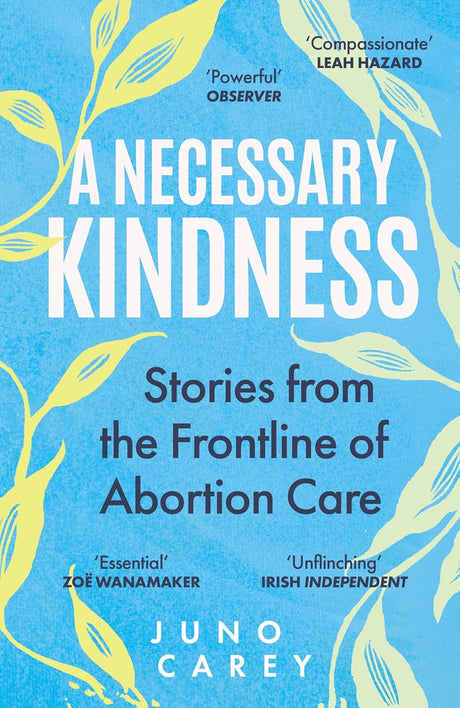 A Necessary Kindness
