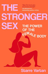 The Stronger Sex