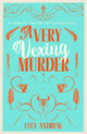 A Very Vexing Murder