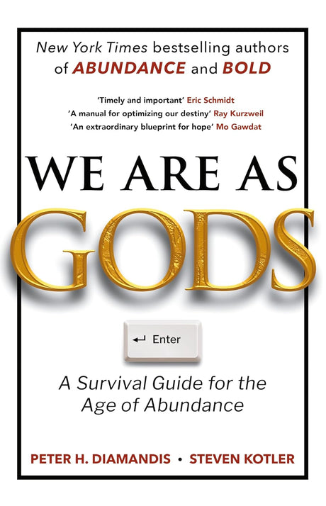 We Are As Gods