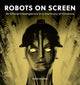 Robots on Screen