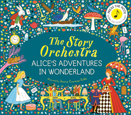 The Story Orchestra: Alice's Adventures in Wonderland