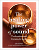 The Healing Power of Sound