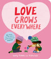 Love Grows Everywhere