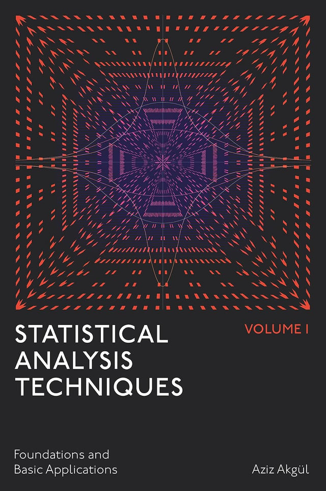 Statistical Analysis Techniques, Volume 1