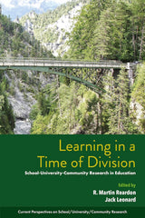 Learning in a Time of Division