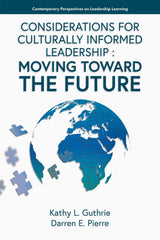 Considerations for Culturally Informed Leadership